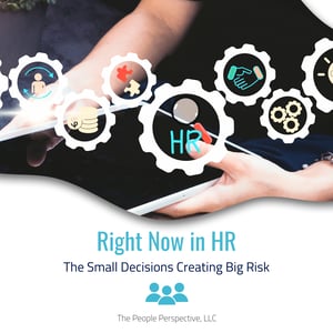 Right Now in HR Compliance Risks